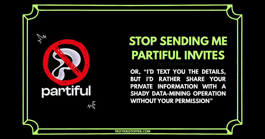 Blog title "Stop sending me Partiful Invites"